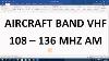 Vhf Aircraft Band Frequencies And What You Might Expect To Hear And How To Find Local Airport Freque